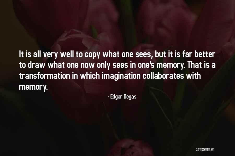 E Degas Quotes By Edgar Degas E Degas Quotes By Edgar Degas