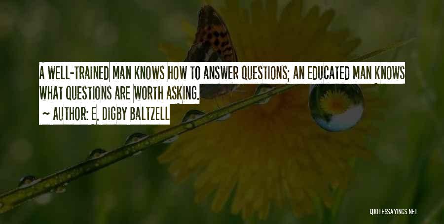 E. Digby Baltzell Quotes 1944815