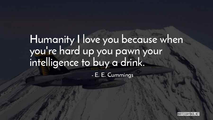 E E Cummings Love Quotes By E. E. Cummings E E Cummings Love Quotes By E. E. Cummings