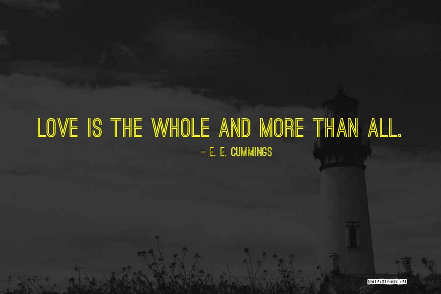 E E Cummings Love Quotes By E. E. Cummings E E Cummings Love Quotes By E. E. Cummings