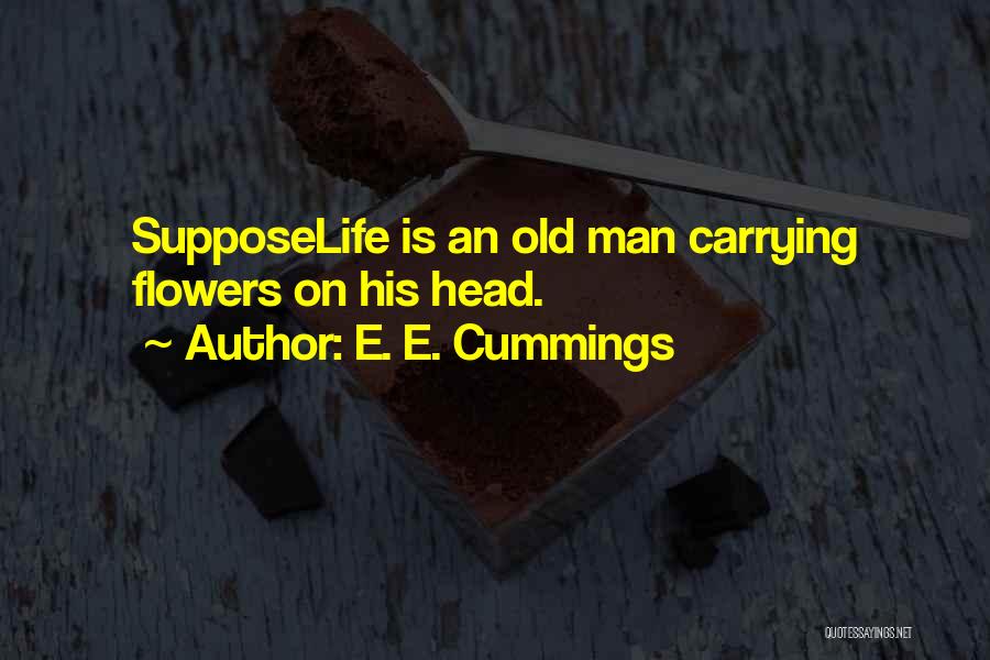 E. E. Cummings Quotes 1225528