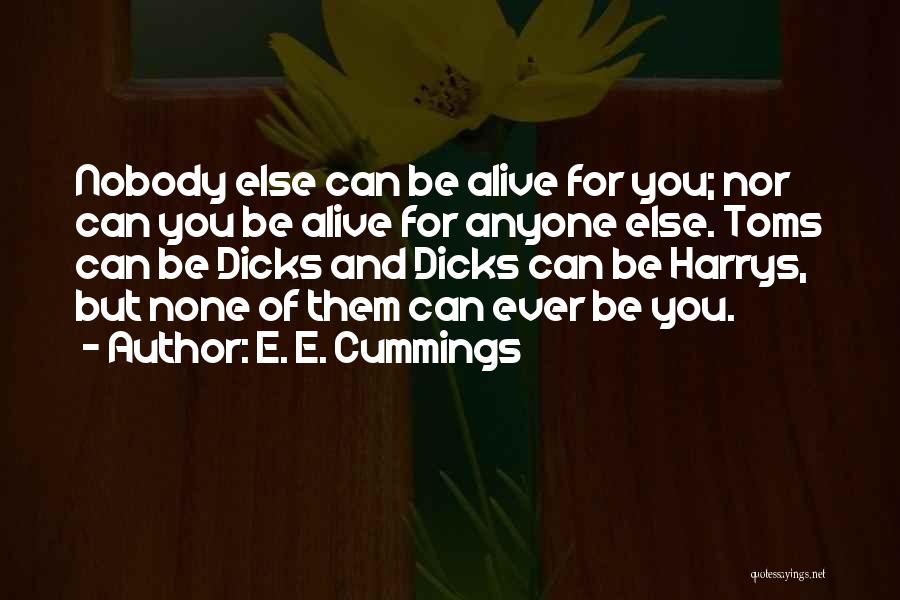 E. E. Cummings Quotes 1338641