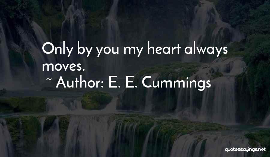 E. E. Cummings Quotes 1486221