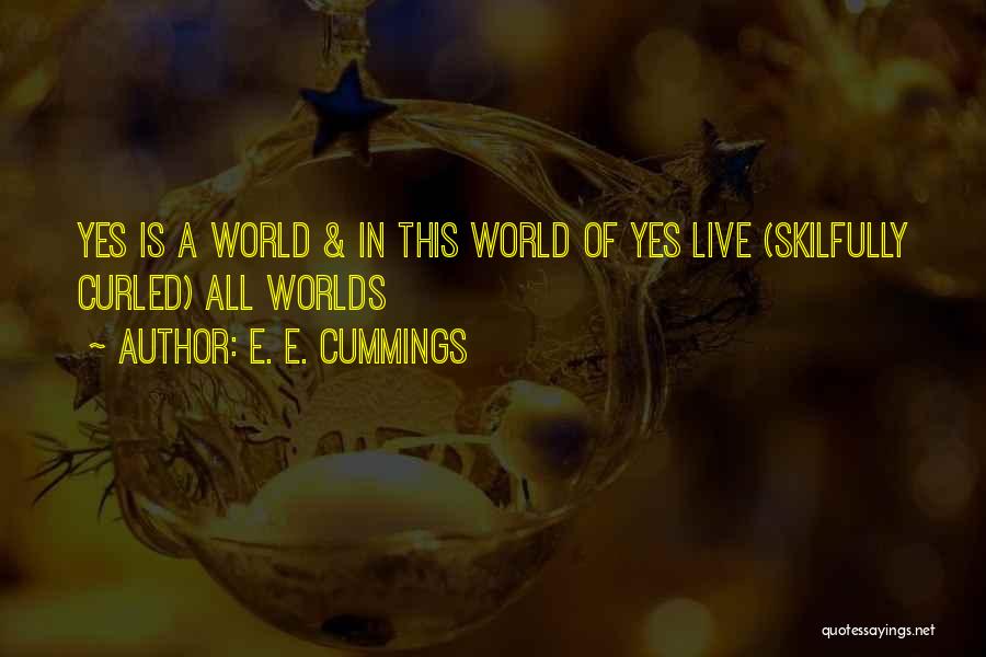 E. E. Cummings Quotes 2129540