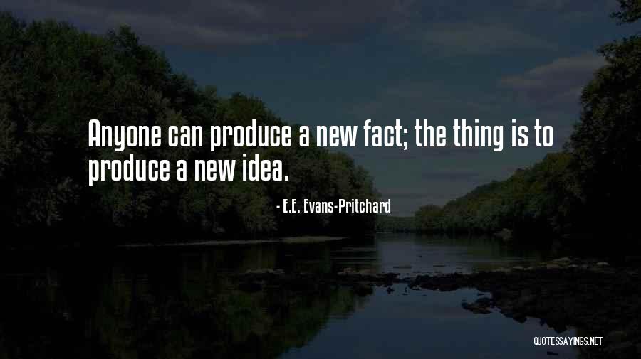 E.E. Evans-Pritchard Quotes 1958537 E.E. Evans-Pritchard Quotes 1958537