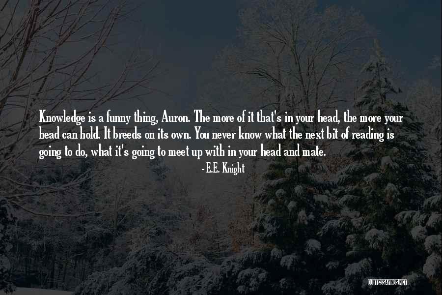 E.E. Knight Quotes 1260006