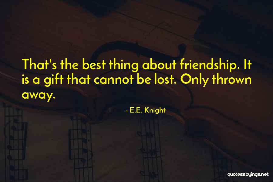 E.E. Knight Quotes 1892867