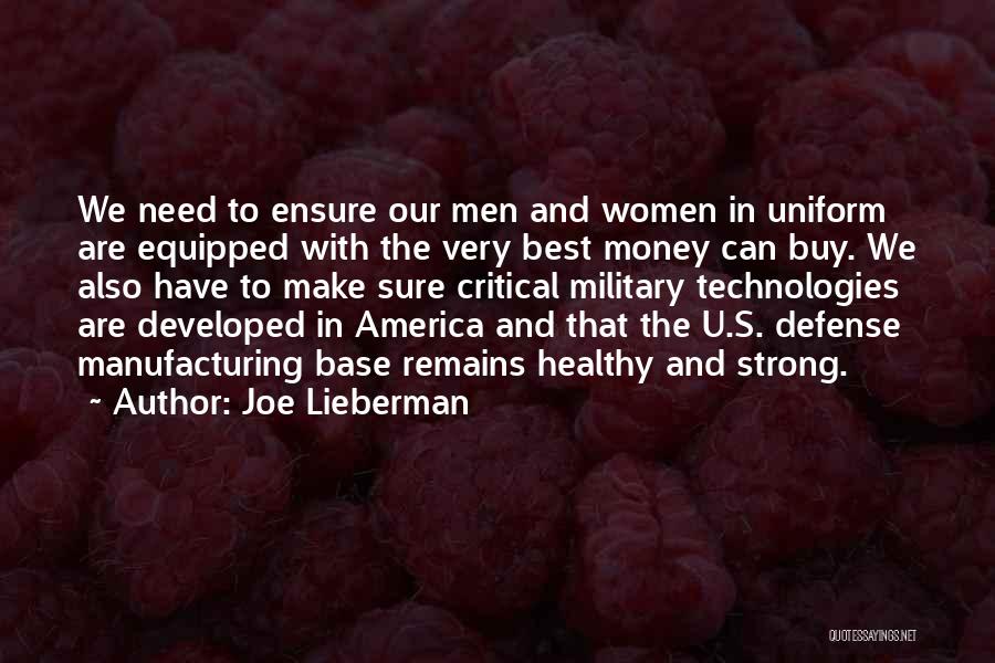 E E Manufacturing Quotes By Joe Lieberman