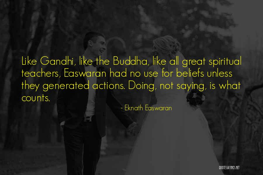 E Easwaran Quotes By Eknath Easwaran E Easwaran Quotes By Eknath Easwaran