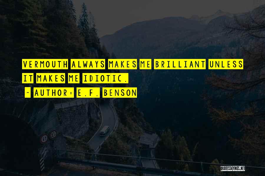 E.F. Benson Quotes 161814
