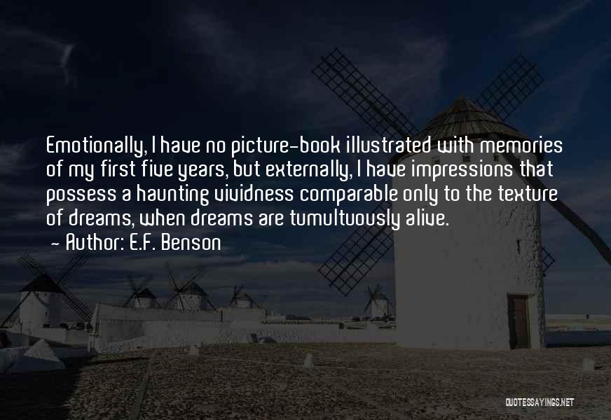 E.F. Benson Quotes 2201965