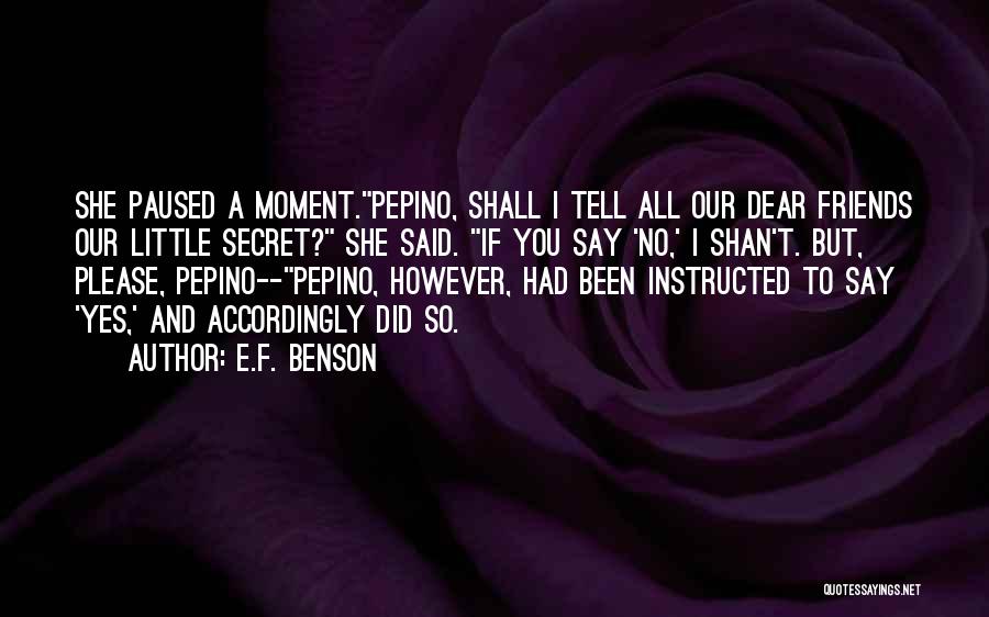 E.F. Benson Quotes 508241