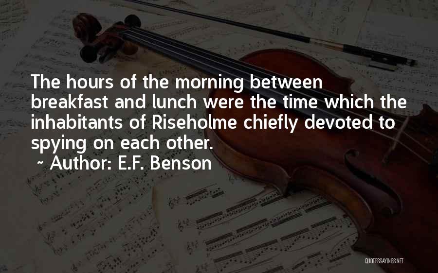 E.F. Benson Quotes 517097