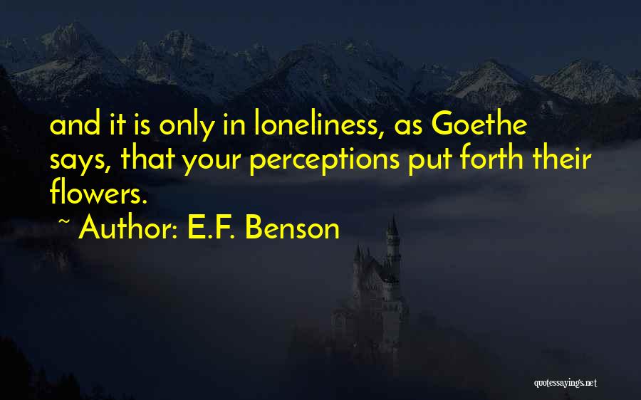 E.F. Benson Quotes 992818