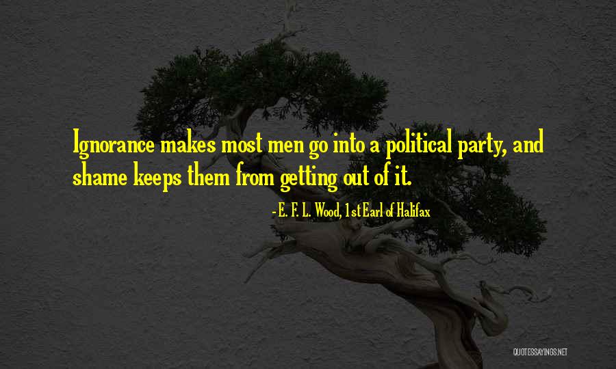 E. F. L. Wood, 1st Earl Of Halifax Quotes 471515 E. F. L. Wood, 1st Earl Of Halifax Quotes 471515