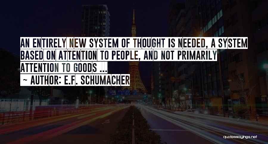 E.F. Schumacher Quotes 1504906