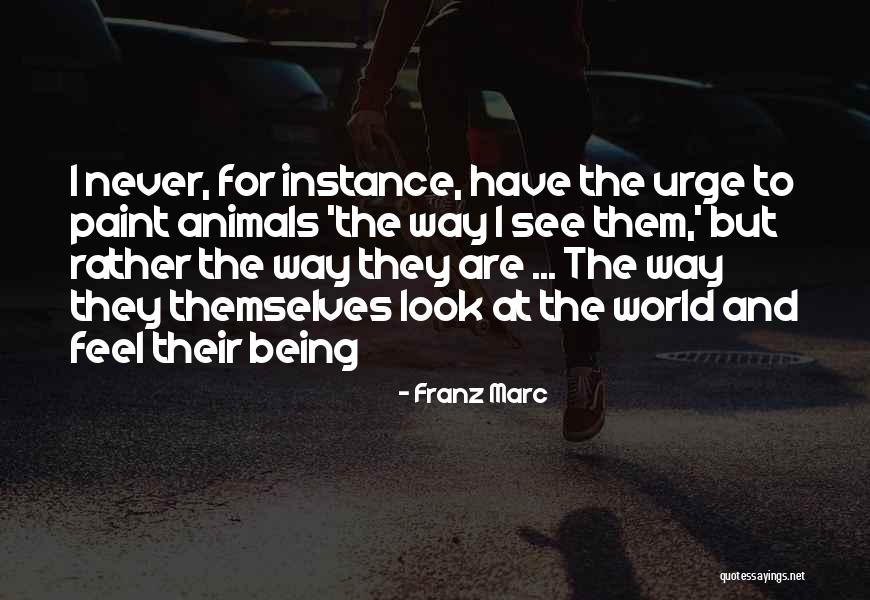 E For Ephemerality Quotes By Franz Marc E For Ephemerality Quotes By Franz Marc