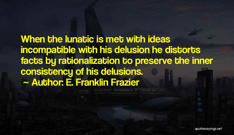 E. Franklin Frazier Quotes 1812217