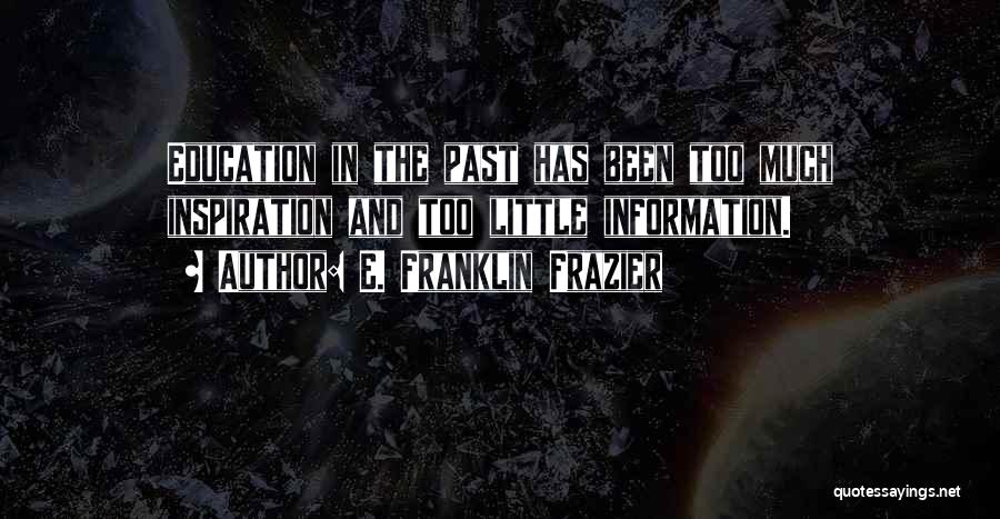 E. Franklin Frazier Quotes 195024