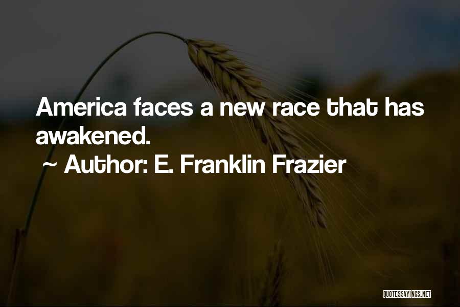 E. Franklin Frazier Quotes 2230816