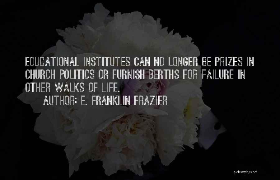 E. Franklin Frazier Quotes 604884