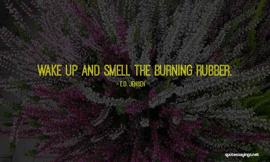 E.G. Jensen Quotes 180517 E.G. Jensen Quotes 180517