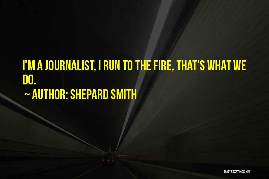 E H Shepard Quotes By Shepard Smith