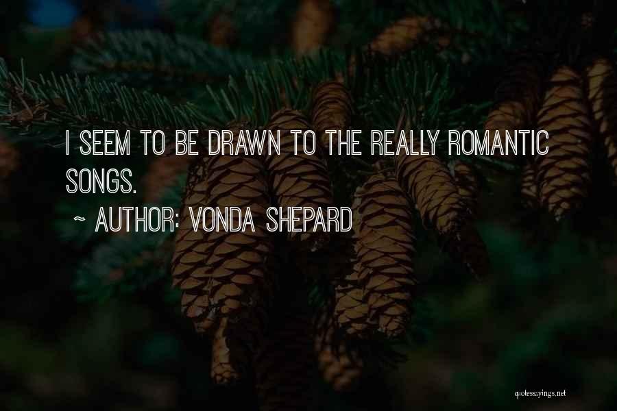 E H Shepard Quotes By Vonda Shepard