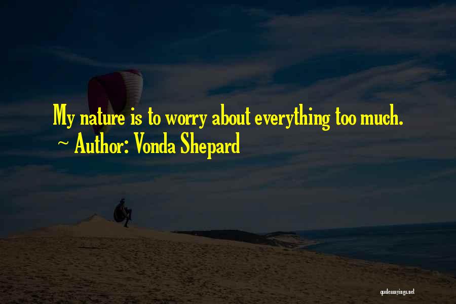 E H Shepard Quotes By Vonda Shepard