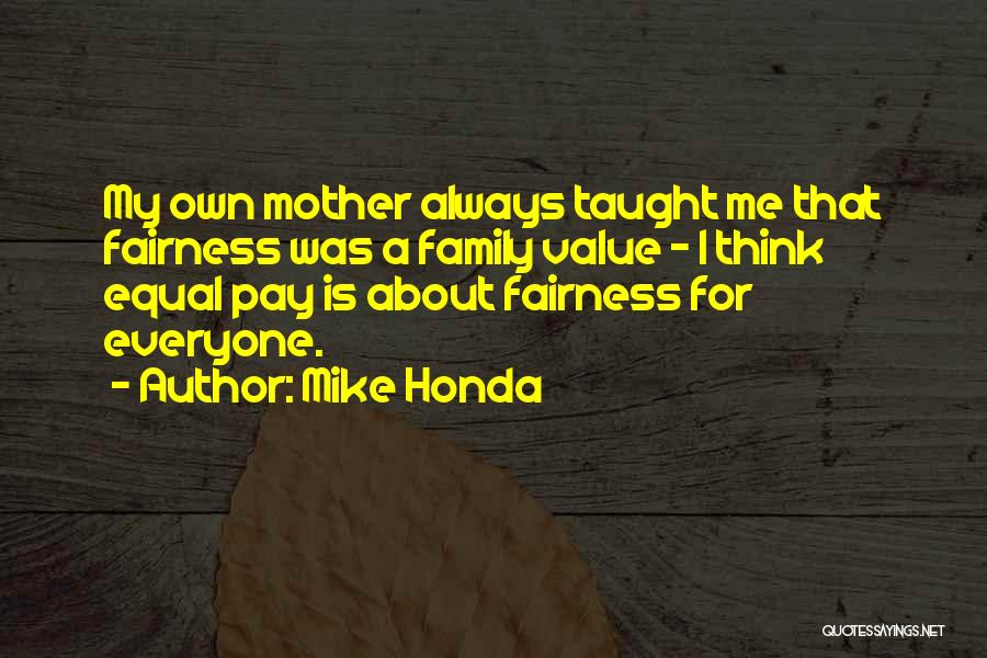 E Honda Quotes By Mike Honda