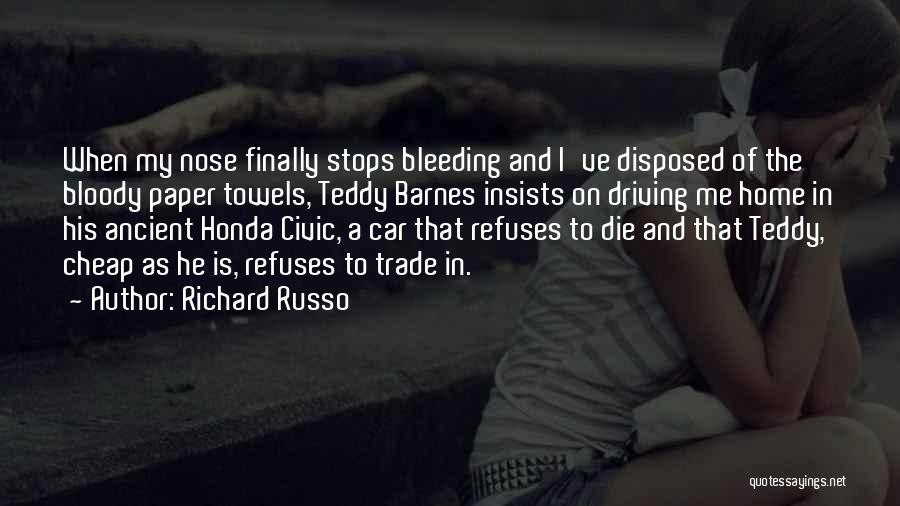E Honda Quotes By Richard Russo