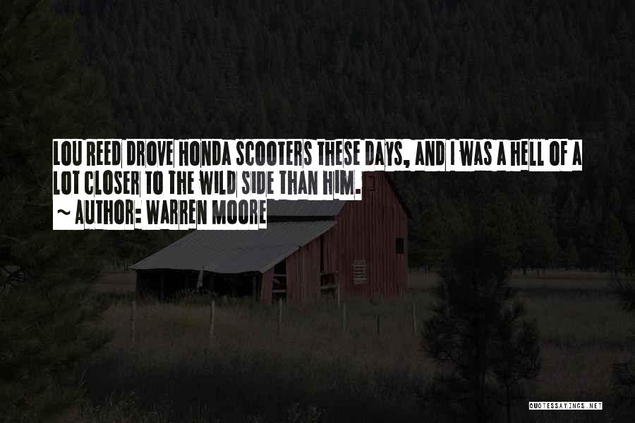 E Honda Quotes By Warren Moore