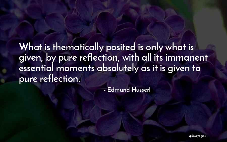 E Husserl Quotes By Edmund Husserl