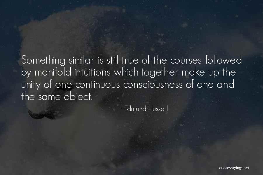 E Husserl Quotes By Edmund Husserl