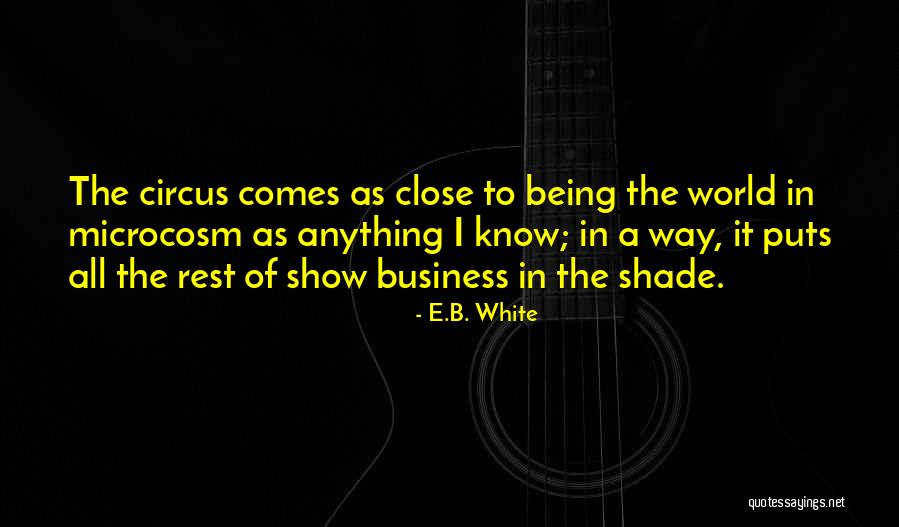 E I B Quotes By E.B. White E I B Quotes By E.B. White