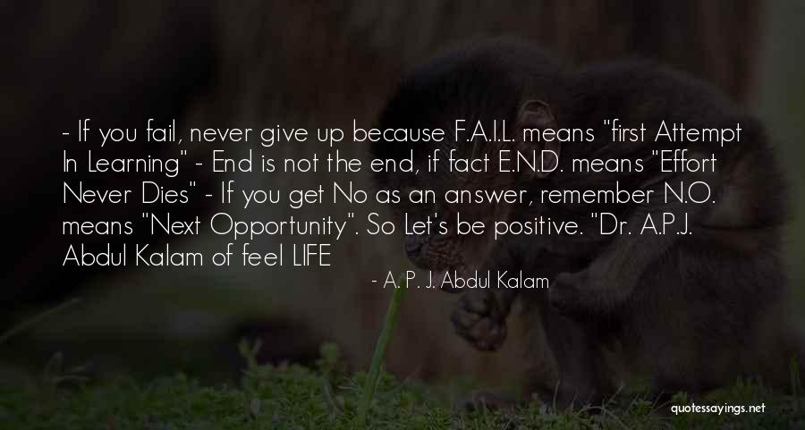 E I N Quotes By A. P. J. Abdul Kalam E I N Quotes By A. P. J. Abdul Kalam