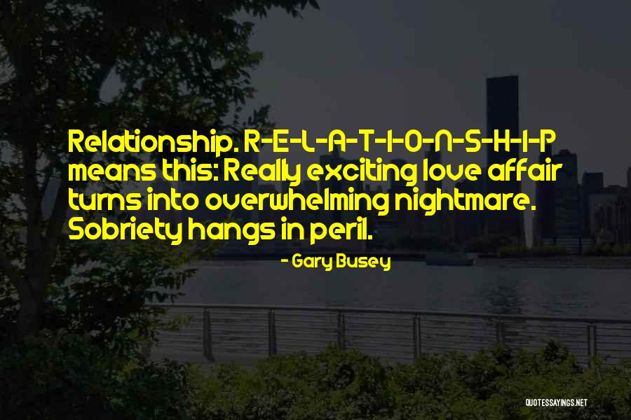 E I N Quotes By Gary Busey E I N Quotes By Gary Busey
