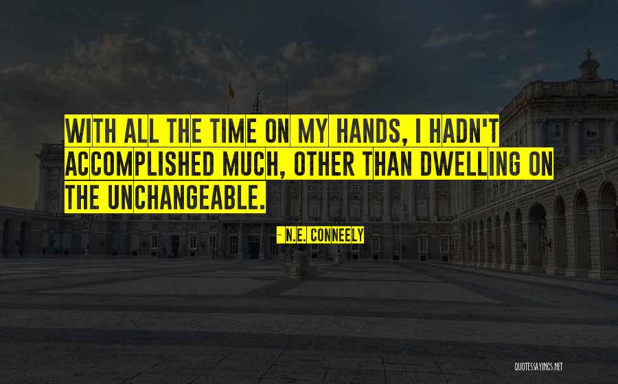 E I N Quotes By N.E. Conneely E I N Quotes By N.E. Conneely
