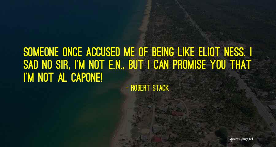 E I N Quotes By Robert Stack E I N Quotes By Robert Stack