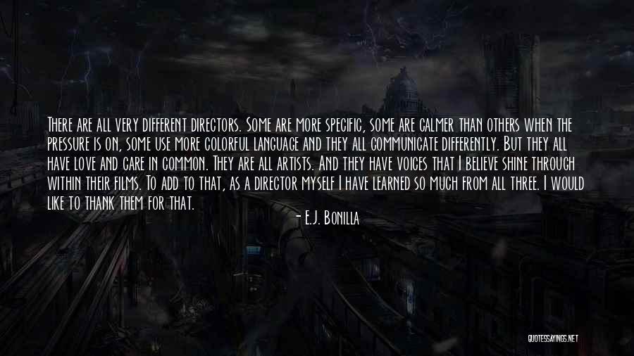 E.J. Bonilla Quotes 1019995 E.J. Bonilla Quotes 1019995