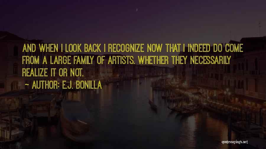 E.J. Bonilla Quotes 1705026