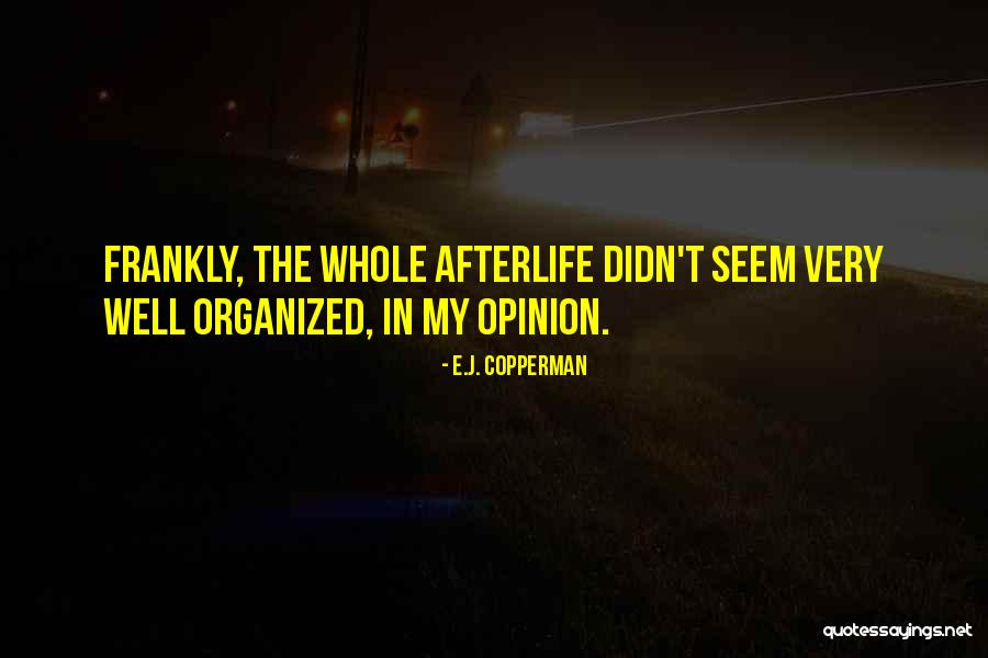 E.J. Copperman Quotes 418204