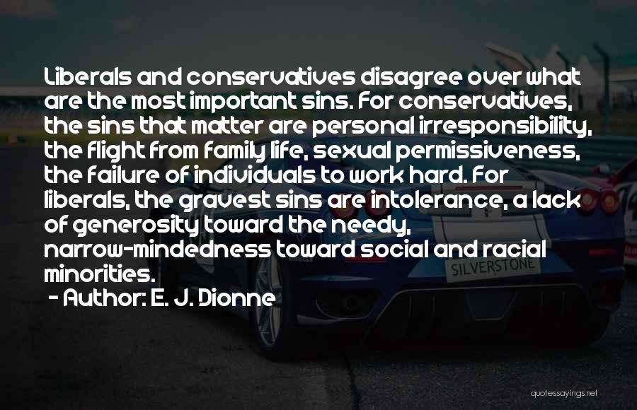 E. J. Dionne Quotes 1216848