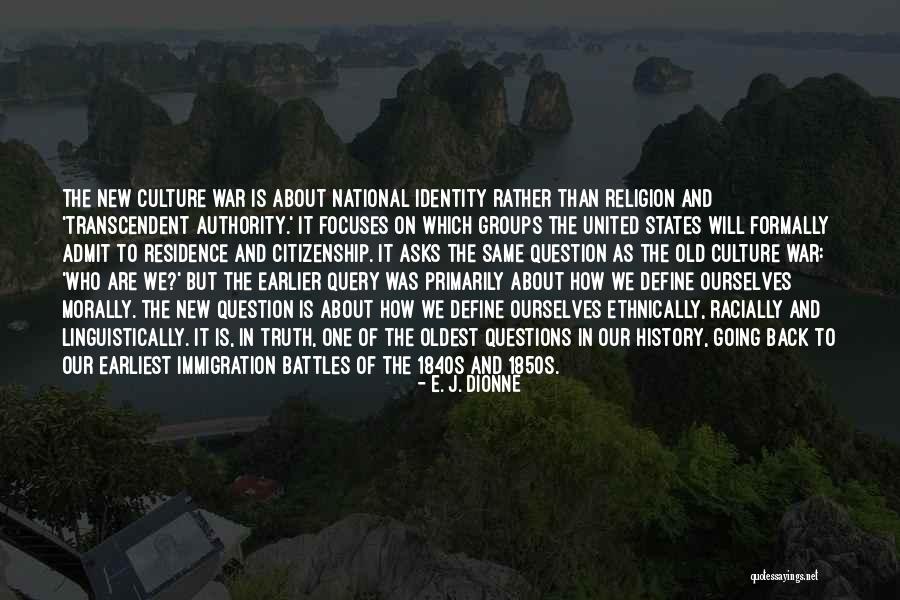 E. J. Dionne Quotes 1977654 E. J. Dionne Quotes 1977654
