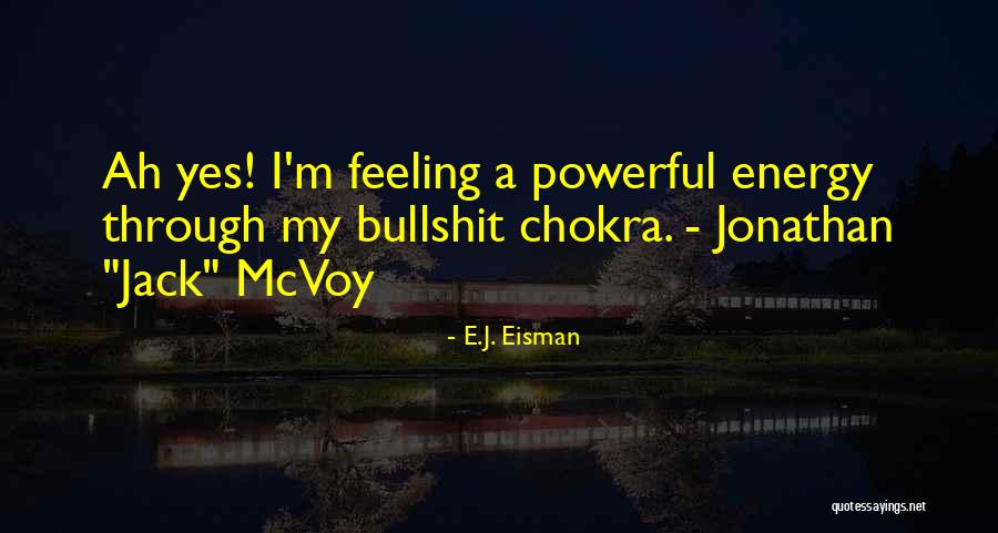 E.J. Eisman Quotes 311557