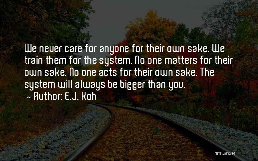 E.J. Koh Quotes 1263236