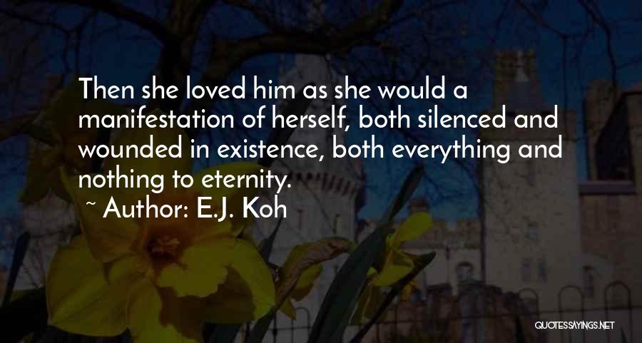 E.J. Koh Quotes 288308