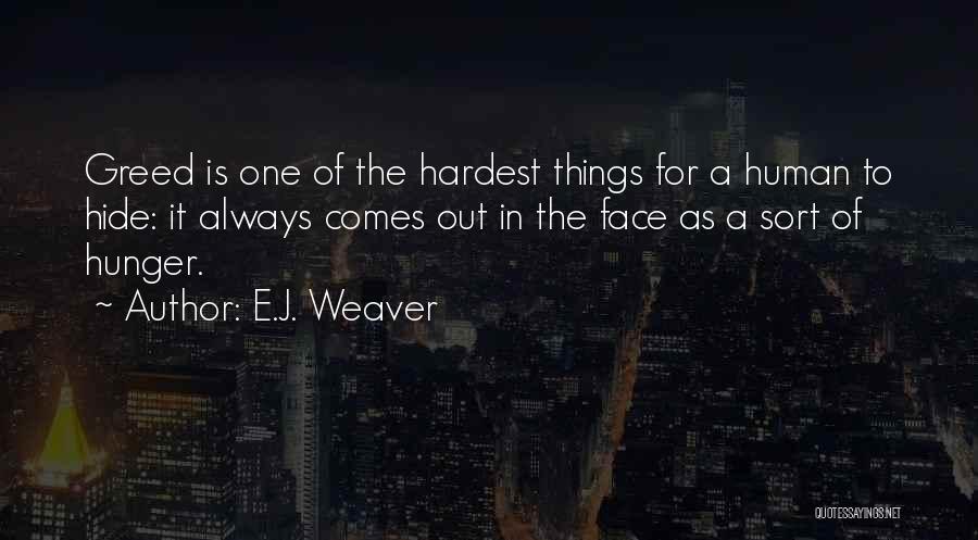 E.J. Weaver Quotes 1089145