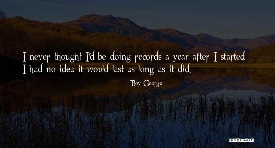 E Johnson Photography Quotes By Boy George E Johnson Photography Quotes By Boy George