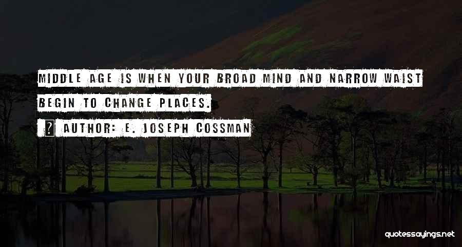 E. Joseph Cossman Quotes 827646